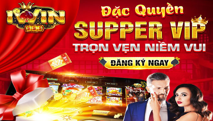 Giới thiệu về đặc quyền Super Vip Iwin Giới thiệu về đặc quyền Super Vip Iwin