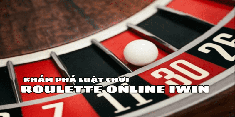 Nắm vững luật chơi sẽ giúp bạn tự tin hơn khi tham gia Roulette Online iwin