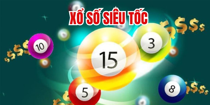 xổ số siêu tốc